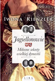 eBook Jagiellonowie. Mi�osne sekrety wielkiej dynastii mobi epub