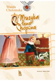 Muzyka Pana Chopina + CD