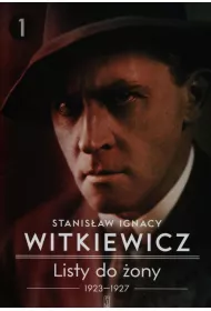1923-1927. Listy do ony. Tom 1