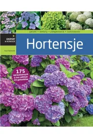 Ekspert w ogrodzie. Hortensje
