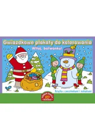 Gwiazdkowe plakaty do kolorowania. Witaj, ba�wanku!. Ksi��ka z kartkami �wi�tecznymi i nalepkami