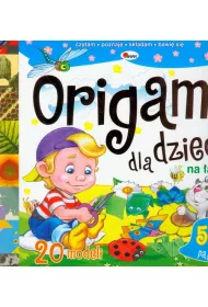 Origami dla dzieci. Na ��ce. czytam, poznaj�, sk�adam, bawi� si�