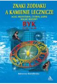Znaki zodiaku a kamienie lecznicze. Byk