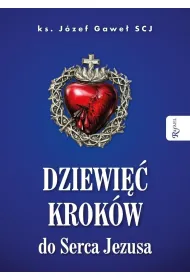 Dziewi�� krok�w do Serca Jezusa