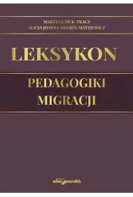 Leksykon pedagogiki migracji