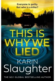 This is Why We Lied