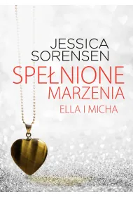 Spe�nione Marzenia. Ella I Micha