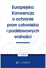 Europejska Konwencja o ochronie praw cz�owieka i podstawowych wolno�ci
