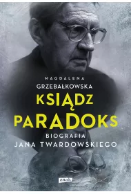 eBook Ksidz Paradoks. Biografia Jana Twardowskiego mobi epub