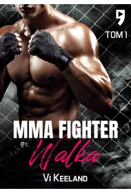 eBook MMA Fighter. Walka Tom 1 mobi epub