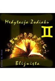 Medytacja Zodiaku. Blinita - Pawe Sta