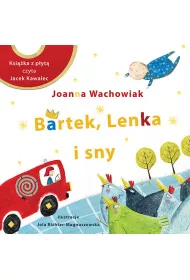 Bartek, Lenka i sny