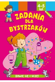 Zadania dla bystrzak�w 4-5 lat
