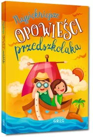 Najpikniejsze opowieci przedszkolaka