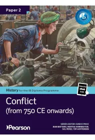 Pearson History for the IB Diploma Programme. Paper 2. Conflict from 750 CE. Bundle