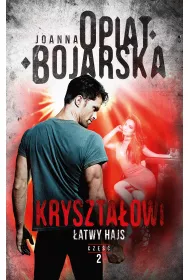 �atwy hajs. Kryszta�owi. Tom 2