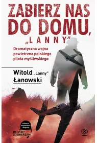 Zabierz nas do domu, "Lanny"