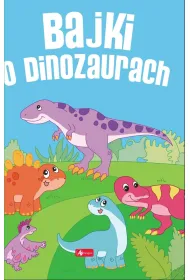 Bajki o dinozaurach