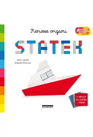 Statek. Akademia Mdrego Dziecka. Pierwsze origami