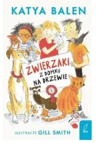 Zwierzaki z domku na drzewie. Tom 1