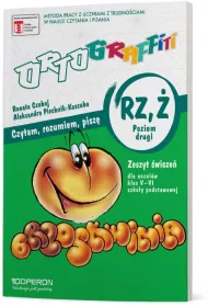 Ortograffiti. RZ-�. Poziom 2. Zeszyt �wicze�. Szko�a podstawowa