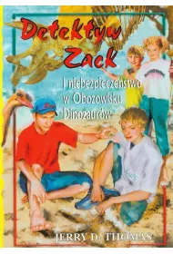 Detektyw Zack i niebezpiecze�stwo w Obozowisku Dinozaur�w. Tom 5