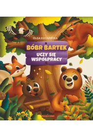 B�br Bartek uczy si� wsp�pracy