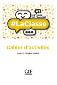 LaClasse A1. Cahier d'activit�s