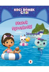 Koci Domek Gabi. Statek Syrenkotki