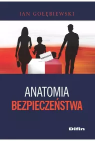 Anatomia bezpiecze�stwa