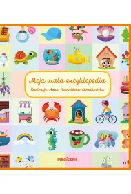 Moja ma�a encyklopedia
