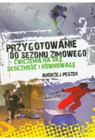 PRZYGOTOWANIE DO SEZONU ZIMOWEGO-GRUPAA5 *