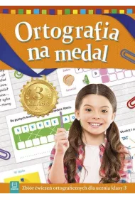 Ortografia na medal. Klasa 3