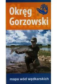 Mapa w�d w�dkarskich Okr�g Gorzowski 1:170 000