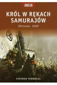Kr�l w r�kach samuraj�w. Okinawa, 1609