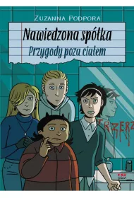 Nawiedzona sp�ka. Przygody poza cia�em