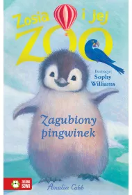 Zagubiony pingwinek. Zosia i jej zoo
