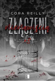 Z��czeni nienawi�ci�. Born in Blood Mafia Chronicles. Tom 3