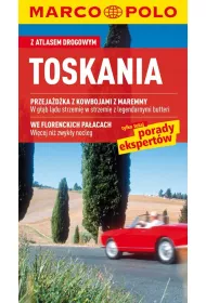 Toskania przewodnik z atlasem drogowym