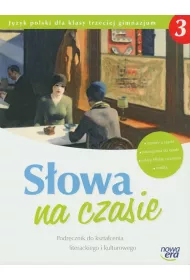 J�zyk polski GIM KL 3. Podr�cznik Kszta�cenie literacko-kulturowe S�owa na czasie