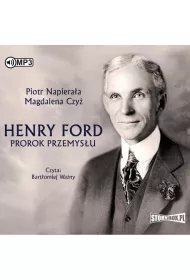 Audiobook Henry Ford. Prorok przemys�u CD
