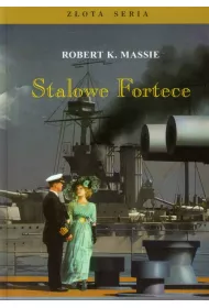 Stalowe fortece tom 1