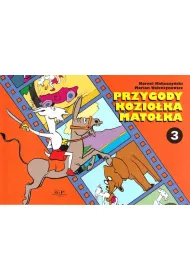 Przygody Kozio�ka Mato�ka. Cz�� 3