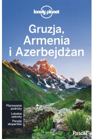 Gruzja, Armenia, Azerbejd�an Lonely Planet