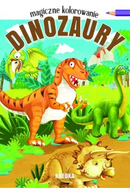 Dinozaury. Magiczne kolorowanie