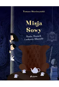 Misja Sowy Tosia, Franek i sekrety filozofii