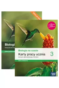 Pakiet Biologia na czasie 3. Podrcznik i Karty pracy ucznia dla liceum oglnoksztaccego i technikum. Zakres podstawowy. Edycja 2024