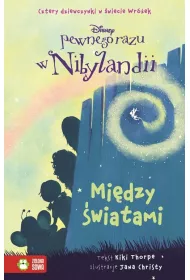 Pewnego razu w Nibylandii. Mi�dzy �wiatami t.2 - Disney