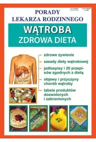 Porady Lekarza Rodzinnego 199. W�troba