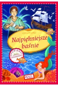 Najpi�kniejsze ba�nie opowie�ci andersena